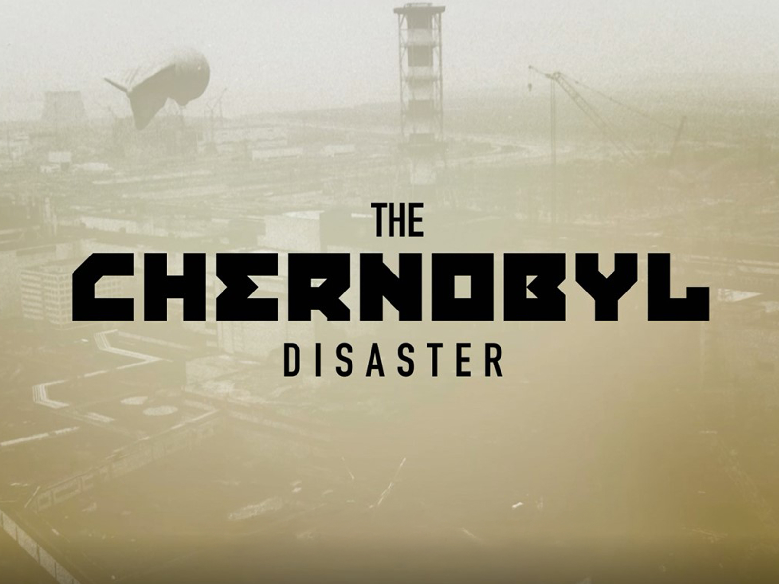 The Chernobyl Disaster poster — TV series on Prime Video