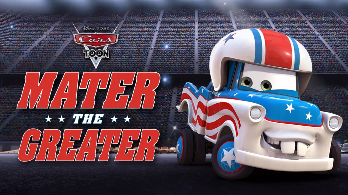Cars Toon: Mater the Greater poster — movie on Disney+