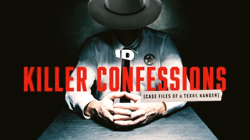 Killer Confessions: Case Files of a Texas Ranger poster — TV series on Max