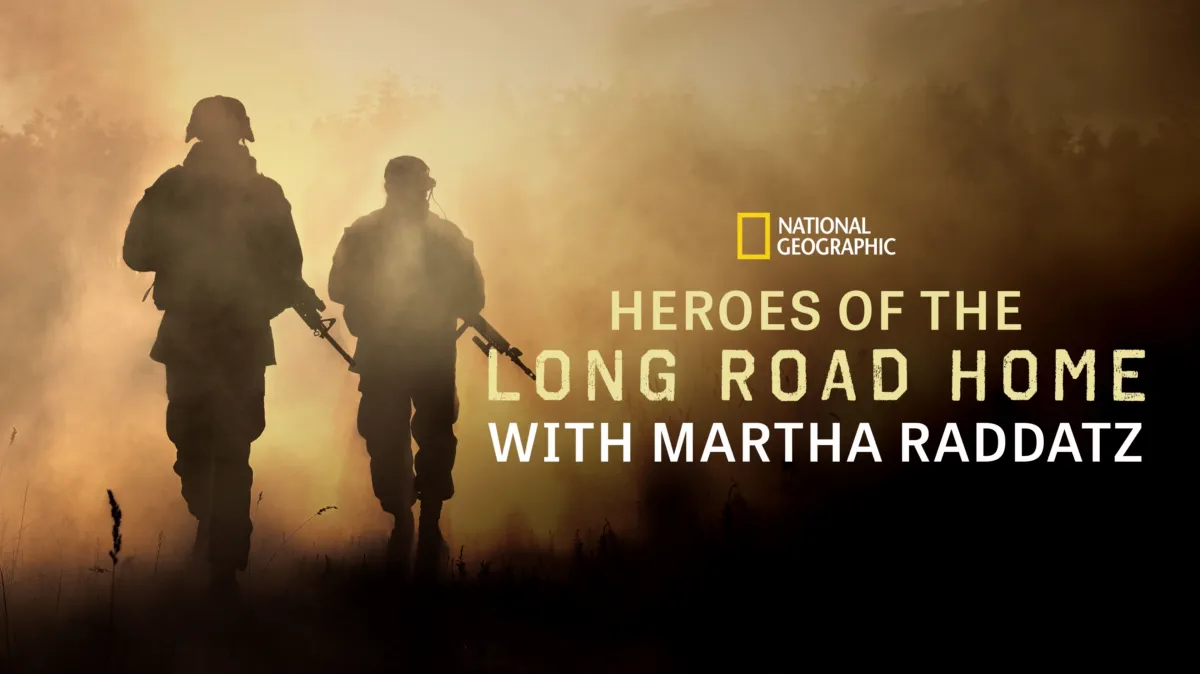 Heroes of the Long Road Home with Martha Raddatz poster — movie on Disney+