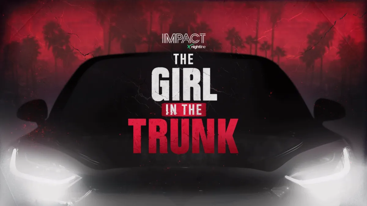 IMPACT x Nightline: The Girl in the Trunk poster — TV series on Disney+