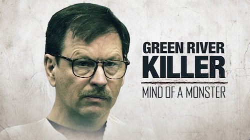 The Green River Killer: Mind of a Monster poster — movie on Max