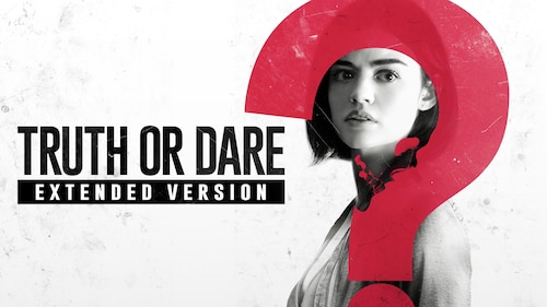 Blumhouse's Truth or Dare: Extended Version poster — movie on Max