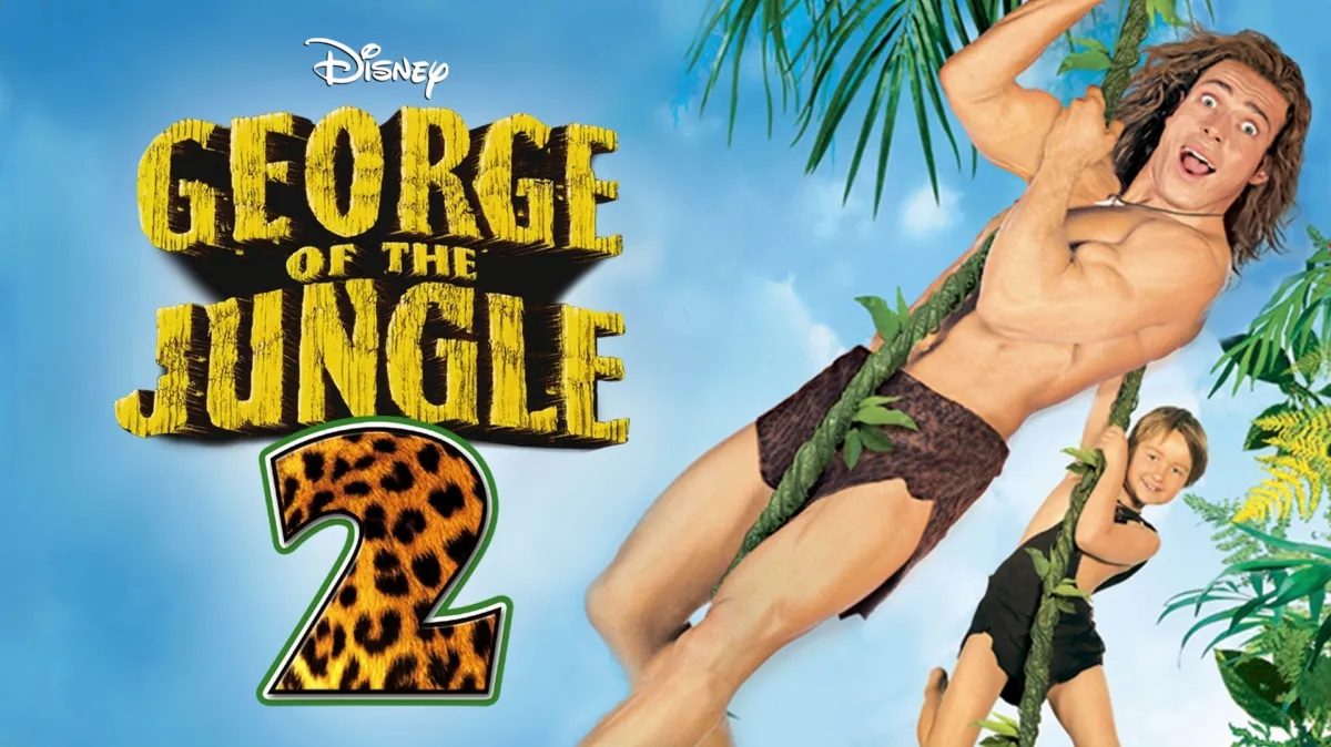 George of the Jungle 2 poster — movie on Disney+