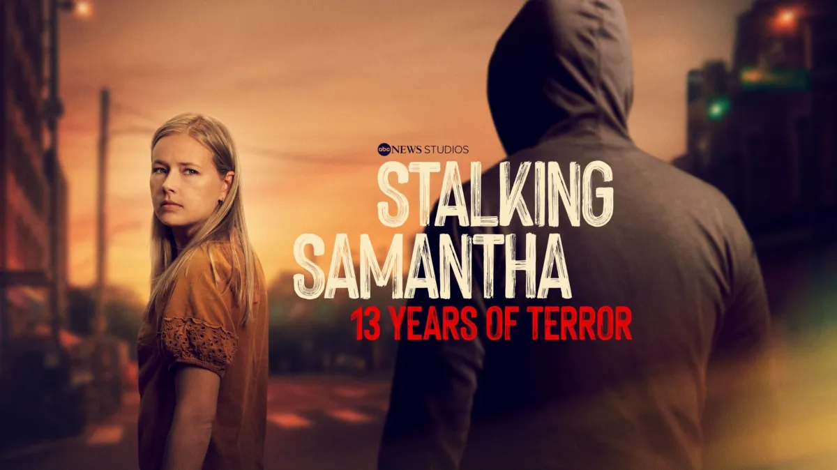 Stalking Samantha: 13 Years of Terror poster — TV series on Disney+