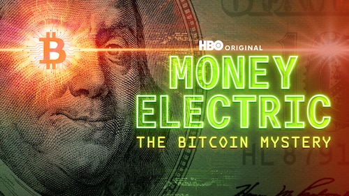Money Electric: The Bitcoin Mystery poster — movie on Max