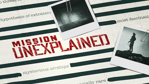 Mission Unexplained poster — TV series on Max