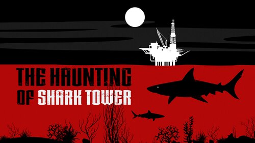 The Haunting of Shark Tower poster — movie on Max