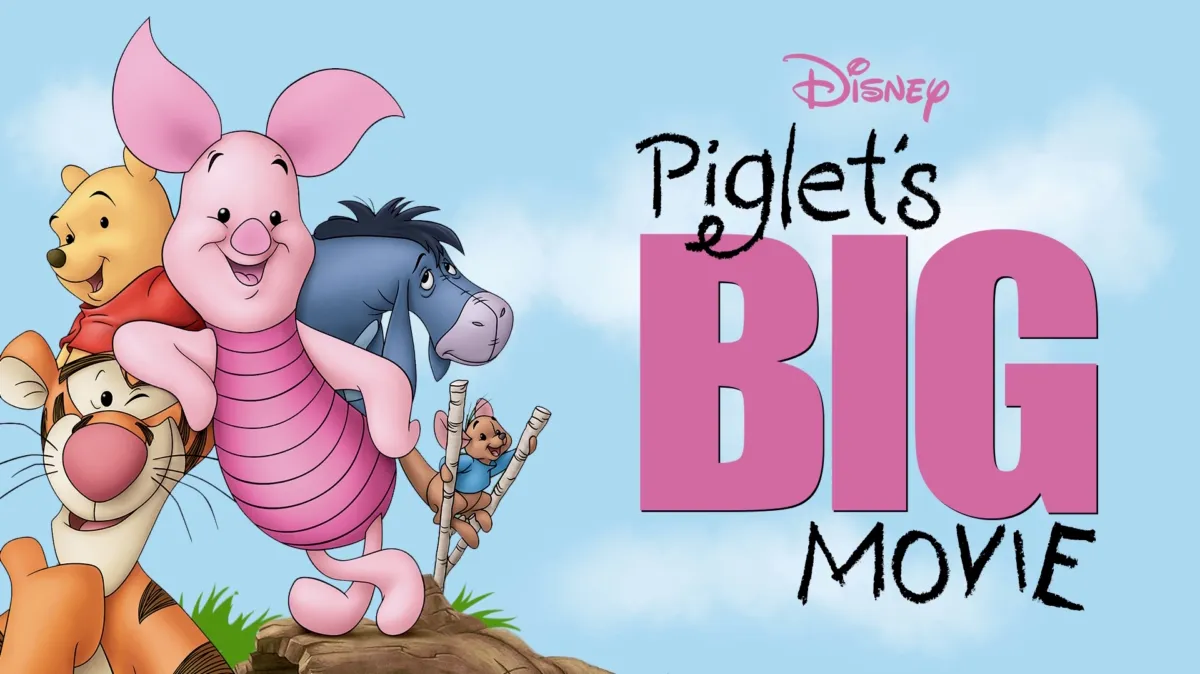 Piglet's Big Movie poster — movie on Disney+