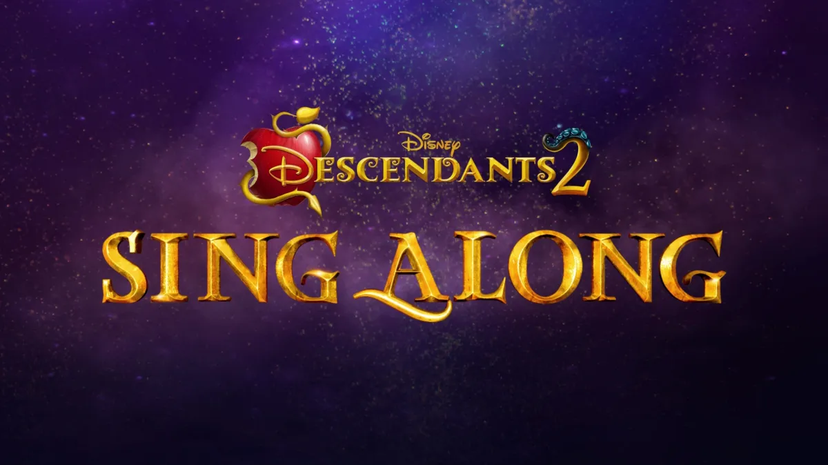 Descendants 2 Sing-Along poster — movie on Disney+