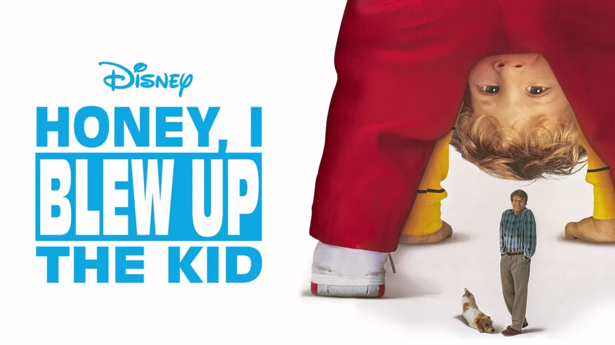 Honey, I Blew Up the Kid poster — movie on Disney+