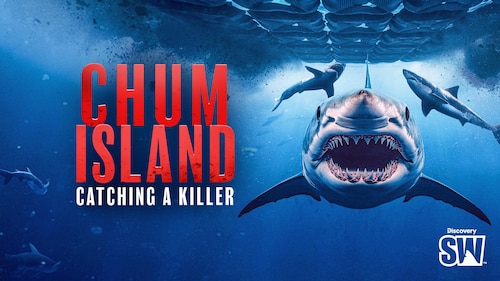 Chum Island: Catching a Killer poster — movie on Max