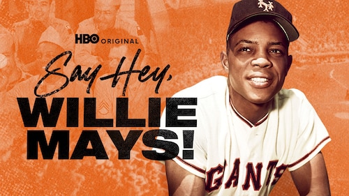 Say Hey, Willie Mays! poster — movie on Max