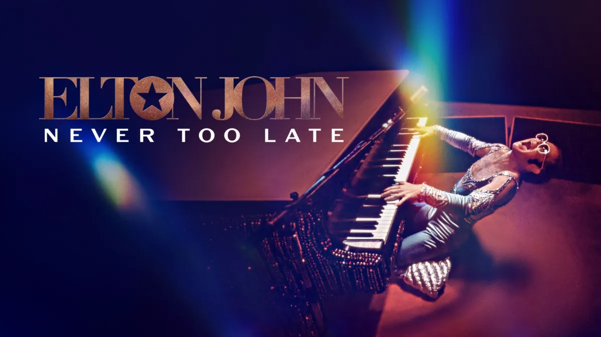 Elton John: Never Too Late poster — movie on Disney+