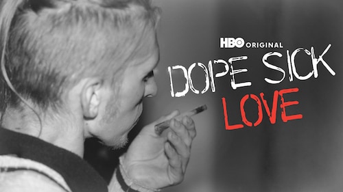 Dope Sick Love poster — movie on Max