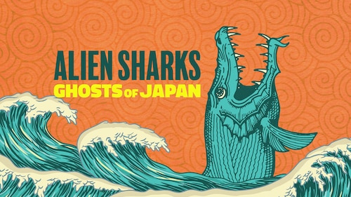 Alien Sharks: Ghosts of Japan poster — movie on Max
