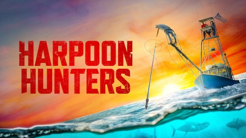 Harpoon Hunters poster — TV series on Max