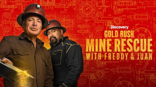 Gold Rush: Mine Rescue with Freddy & Juan poster — TV series on Max