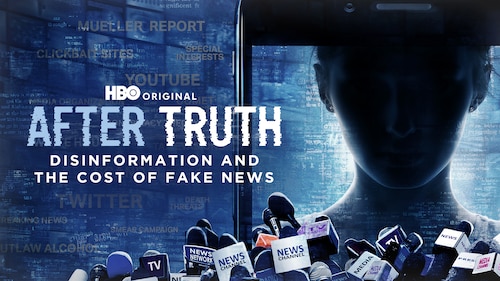After Truth: Disinformation And The Cost Of Fake News poster — movie on Max