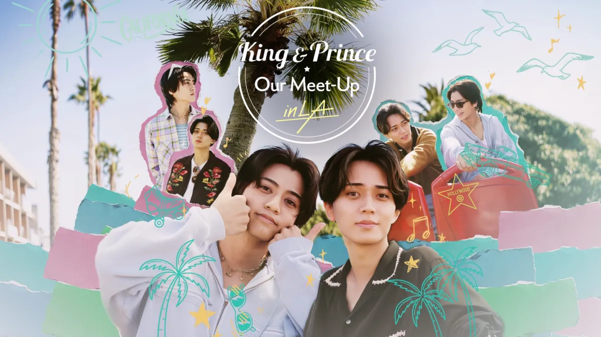 King & Prince: Our Meet-Up in LA poster — TV series on Disney+