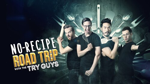 No-Recipe Road Trip with the Try Guys poster — TV series on Max