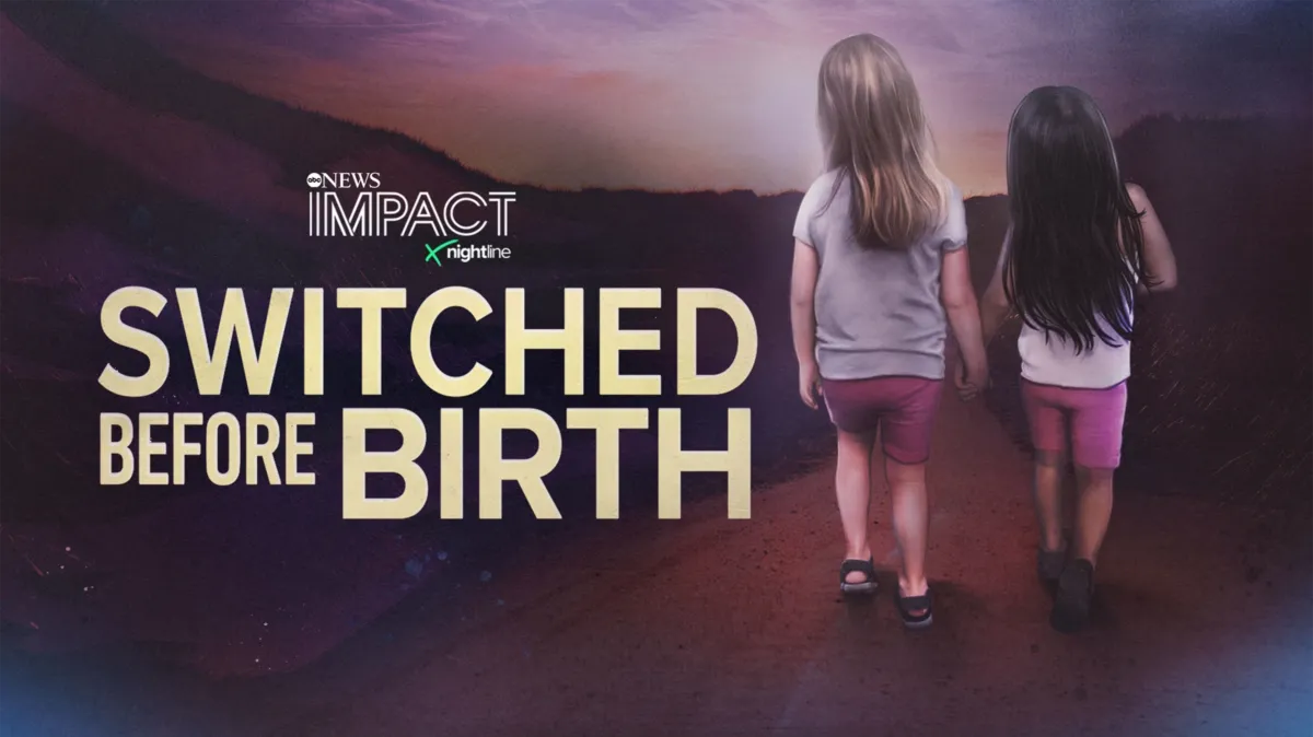 IMPACT x Nightline: Switched Before Birth poster — TV series on Disney+