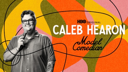 Caleb Hearon: Model Comedian poster — movie on Max