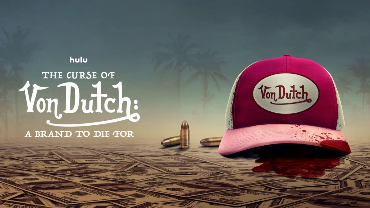 The Curse of Von Dutch: A Brand to Die For poster — TV series on Disney+