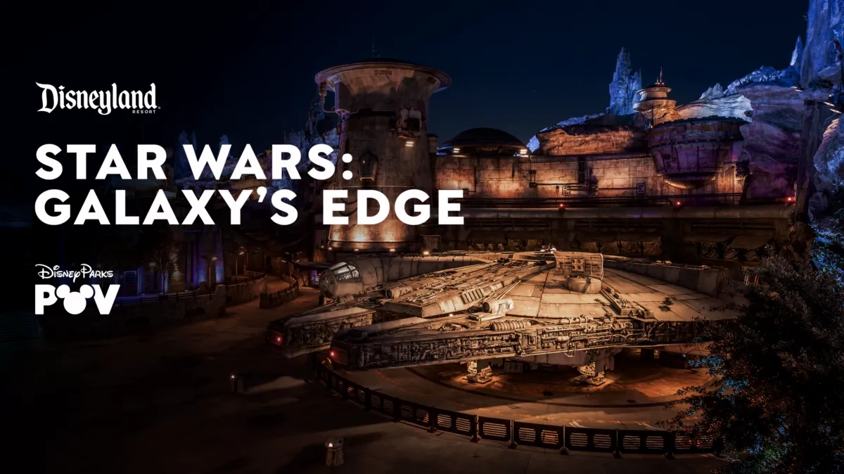 Star Wars: Galaxy’s Edge | Disneyland Resort poster — movie on Disney+