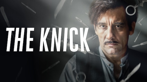 The Knick poster — TV series on Max