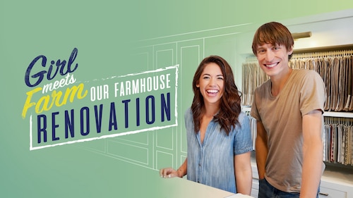 Girl Meets Farm: Our Farmhouse Renovation poster — movie on Max
