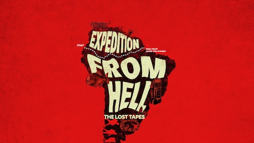 Expedition From Hell: The Lost Tapes poster — TV series on Max