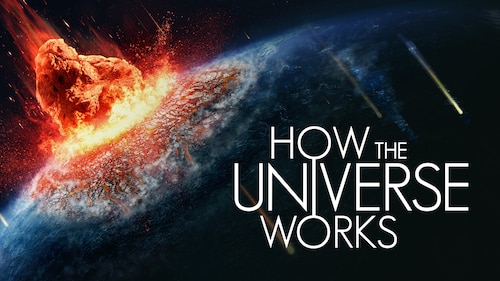 How the Universe Works poster — TV series on Max