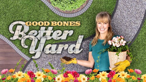 Good Bones Better Yard poster — movie on Max