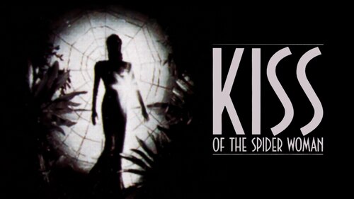 Kiss of the Spider Woman poster — movie on Max