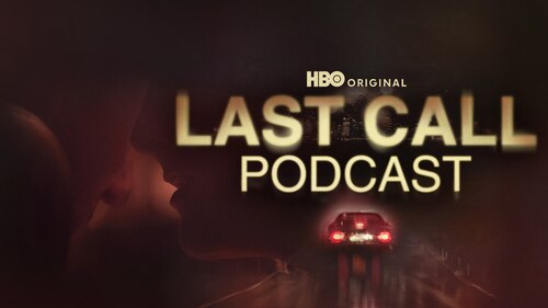 The Last Call Podcast poster — TV series on Max