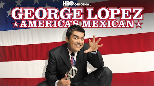 George Lopez: America's Mexican poster — movie on Max