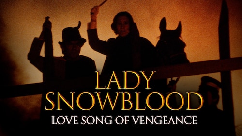 Lady Snowblood: Love Song of Vengeance poster — movie on Max
