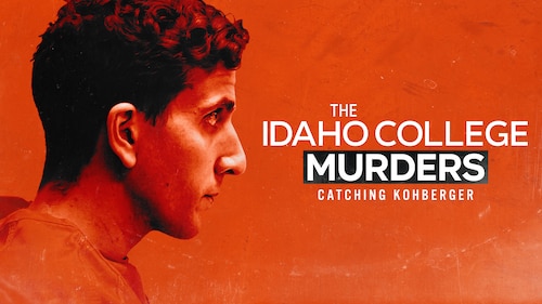 The Idaho College Murders: Catching Kohberger poster — movie on Max