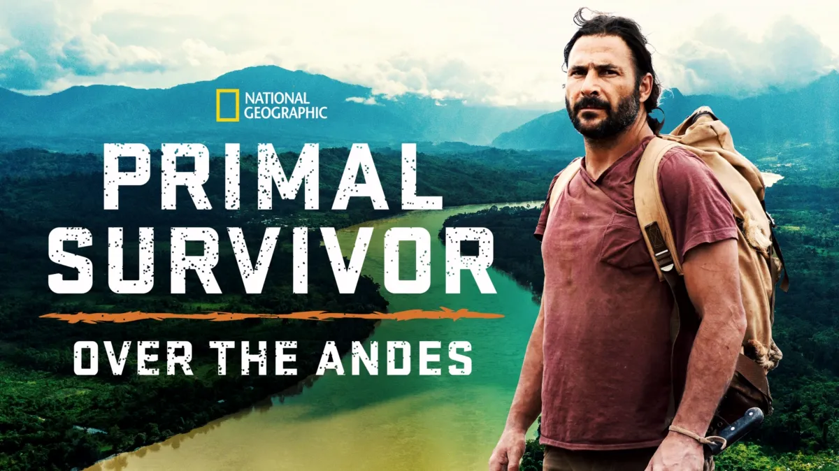 Primal Survivor: Over the Andes poster — TV series on Disney+