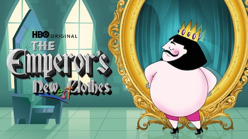 The Emperor's Newest Clothes poster — movie on Max