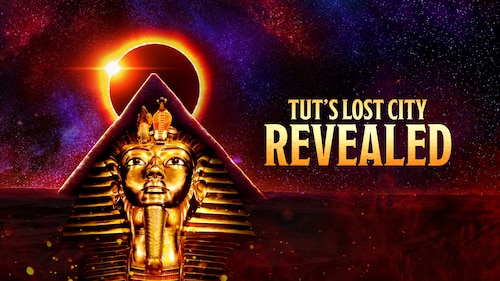 Tut's Lost City Revealed poster — movie on Max