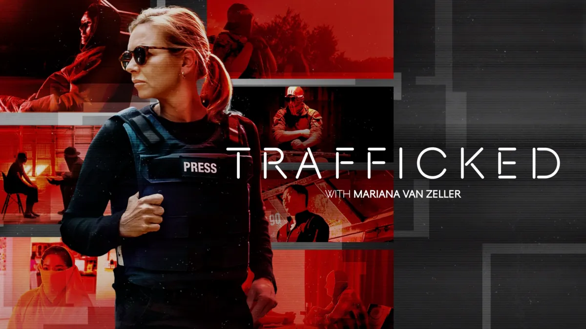 Trafficked with Mariana van Zeller poster — TV series on Disney+
