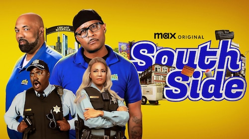 South Side poster — TV series on Max