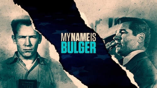 My Name Is Bulger poster — movie on Max