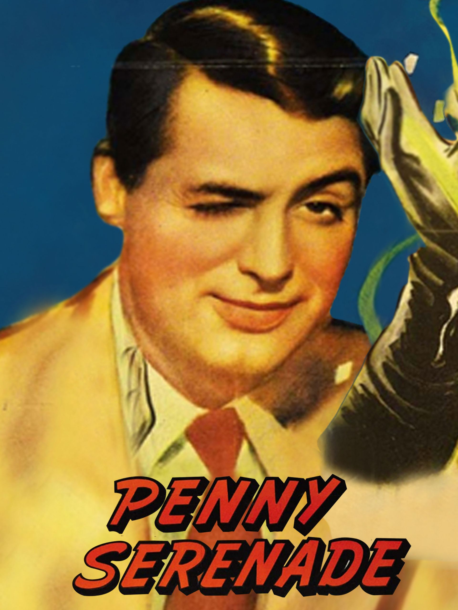 Penny Serenade poster — movie on Prime Video