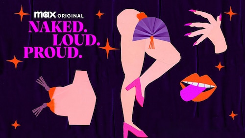 Naked.Loud.Proud. poster — TV series on Max