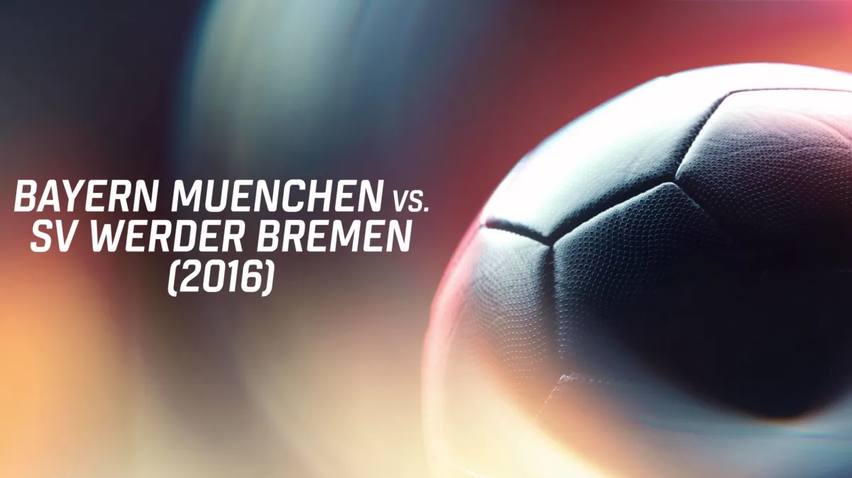 Bayern Muenchen vs. Sv Werder Bremen poster — movie on Disney+