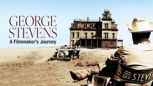 George Stevens: A Filmmaker's Journey poster — movie on Max
