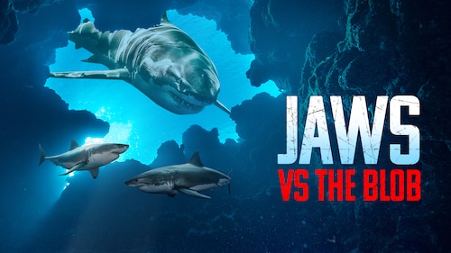 Jaws vs The Blob poster — movie on Max